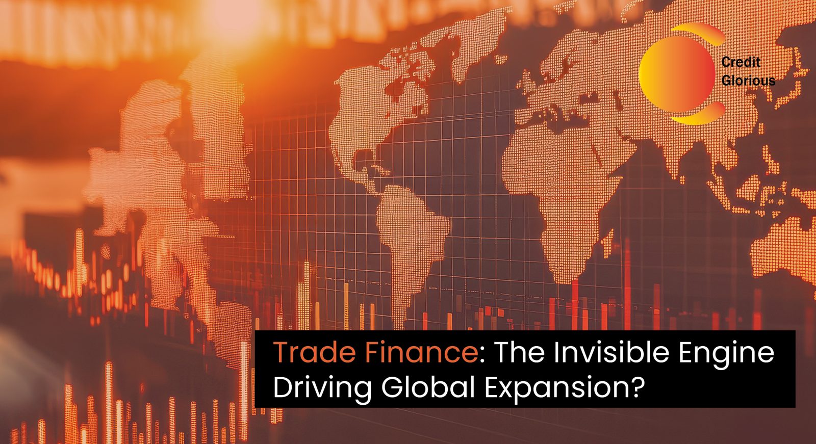 Cover image for Trade Finance: The Invisible Engine Driving Global Expansion